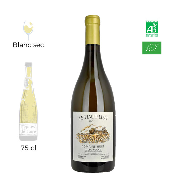 Haut Lieu - Domaine Huët - Vouvray