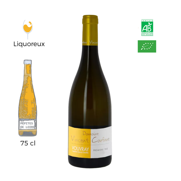 Première Trie - Domaine Vincent Carême - Vouvray